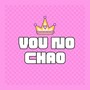 Vou No Chao (Remix) [Explicit]