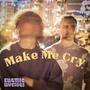 Make Me Cry (feat. VA Jay & Sephmichaelz)