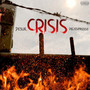 Crisis (Explicit)