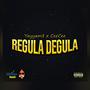 Regula Degula (feat. Ceecee) [Explicit]