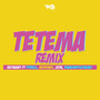 Tetema (Remix)