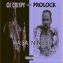 Ha Ba Ntsebe (feat. Prolock) [Radio Edit]