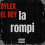 La Rompi (Explicit)