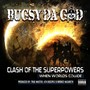 Clash of the Superpowers (When Worlds Collide) [Explicit]