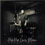 Hip Hop Loves Maria (Explicit)