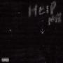Help Me (Explicit)