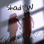 Shadow (Explicit)