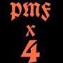 PMF X 4 (feat. Smoove'L) [Explicit]