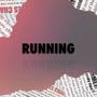 Running (feat. BennPenn) [Explicit]