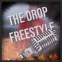 The Drop Freestyle (Explicit)