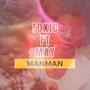 MANMAN (feat. BOBO THE SHERIF) [Explicit]