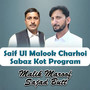 Saif Ul Malook Charhoi Sabaz Kot Program