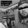 droughts (feat. Joseph Miller) [Explicit]