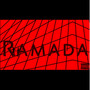 Ramada (Explicit)