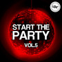 Start The Party, Vol. 5 (Mix 2)