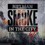 Smoke In The City 4 (Explicit)