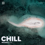 Chill - Relaxed Music