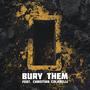 Bury Them (feat. Christian Colabelli)