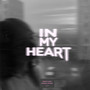 In My Heart (Explicit)