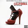 California (feat. MISTAH F.A.B.) [Explicit]