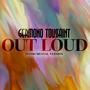 Out Loud (Instrumental)