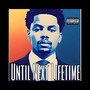 Until Next Lifetime (Explicit)