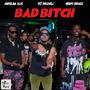 BAD ***** (feat. Meeky Bruce & Karolina $lim) [Explicit]