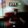 Tony M (Explicit)