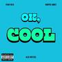 Ok, Cool (feat. Hooper James & Alex Weitzel ) [Explicit]