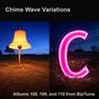 Chime Wave Variations