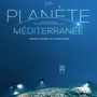 Planète méditerranée