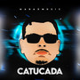 Catucada (Remix) [Explicit]