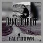 Fall Down (Explicit)