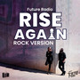 Rise Again (Rock Version)