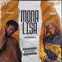 Mona Lisa (feat. Wisa Greid) [Explicit]