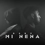 Mi Nena (Explicit)