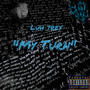 My Turn (Explicit)