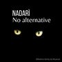 No alternative