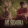 Mi Siembra