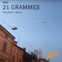 21 grammes (Remixes)