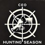 CEO Hunting Season