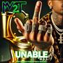 UNABLE (feat. M2T) [Explicit]