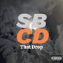 That Drop (feat. killangelkill) [Explicit]