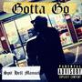 Gotta Go! (Explicit)