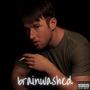 brainwashed (Explicit)