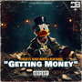 Getting Money (Explicit)