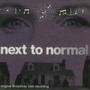 Next To Normal (Original Broadway Cast Recording)