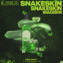 Snakeskin (Explicit)