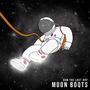 Moon Boots (Explicit)