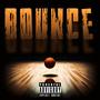 Bounce (Explicit)